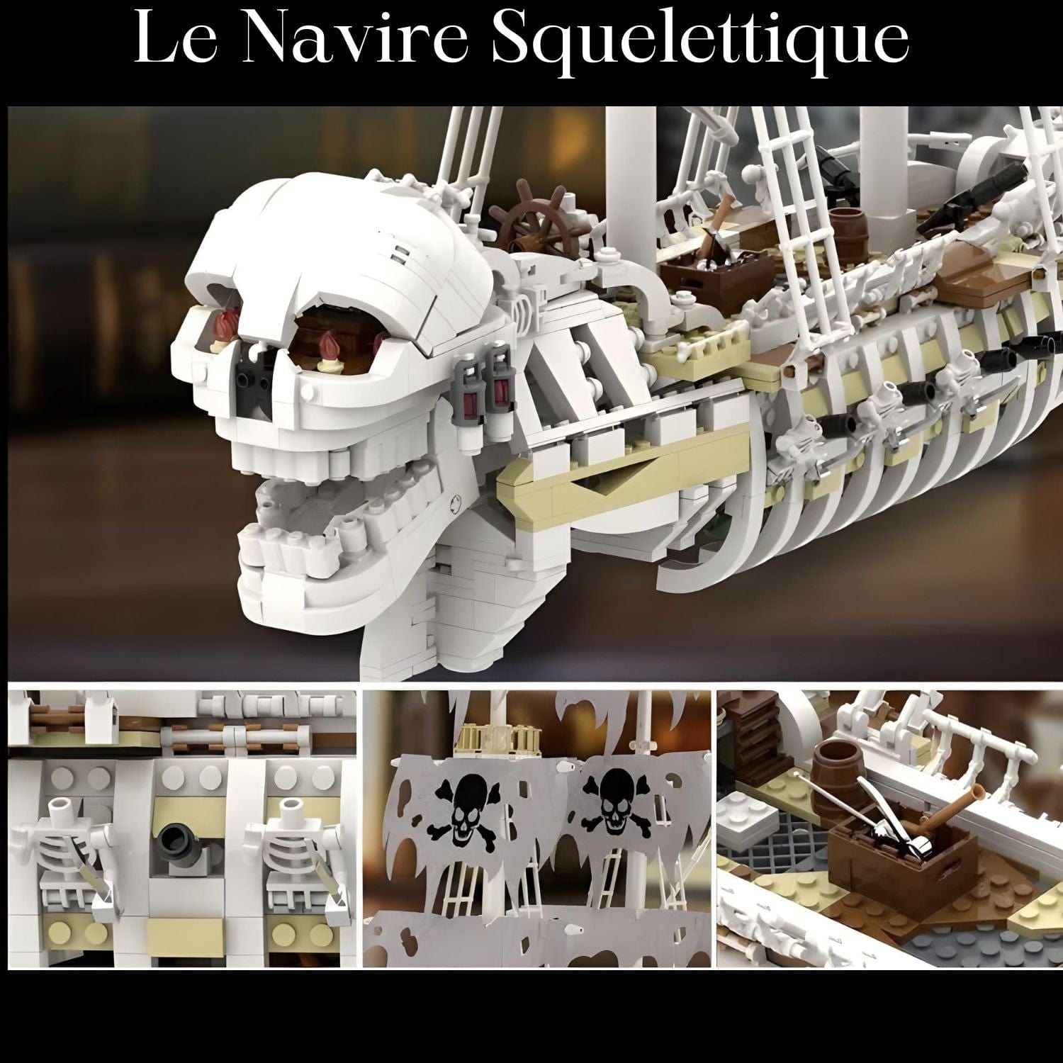 Maquette de bateau pirate à construire Pièces d'Exceptions Bateau | Le Navire Squelettique